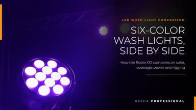 Rodie X12 six-color RGBACL LED wash light on stage with truss, LED wash light comparison